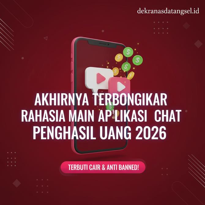 Thumbnail: Akhirnya Terbongkar Rahasia Main Aplikasi Chat Penghasil Uang 2026 Terbukti Cair dan Anti Banned!