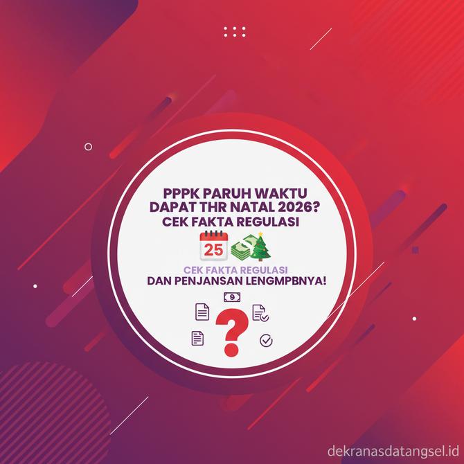 Thumbnail: Benarkah PPPK Paruh Waktu Dapat THR Natal 2026 Cek Fakta Regulasi dan Penjelasan Lengkapnya!