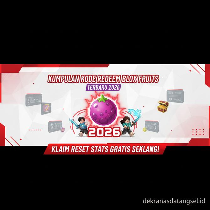 Thumbnail: Kumpulan Kode Redeem Blox Fruits Roblox Terbaru 2026 Segera Klaim Reset Stats Gratis Sekarang!