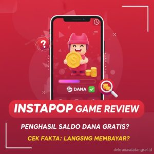 Thumbnail: Review Game Instapop Penghasil Saldo DANA Gratis 2026 Cek Fakta Apakah Terbukti Langsung Membayar