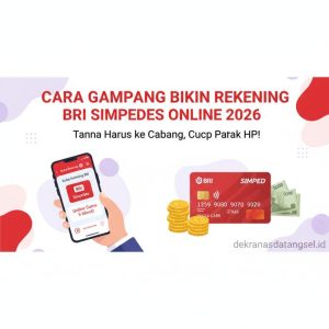 Thumbnail: Ternyata Gampang Begini Cara Bikin Rekening BRI Simpedes via Online 2026 Tanpa Harus ke Cabang