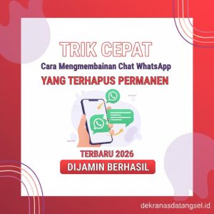 Thumbnail: Trik Cepat Cara Mengembalikan Chat WhatsApp yang Terhapus Permanen Terbaru 2026 Dijamin Berhasil